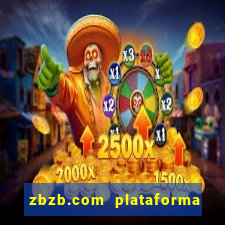 zbzb.com plataforma de jogos